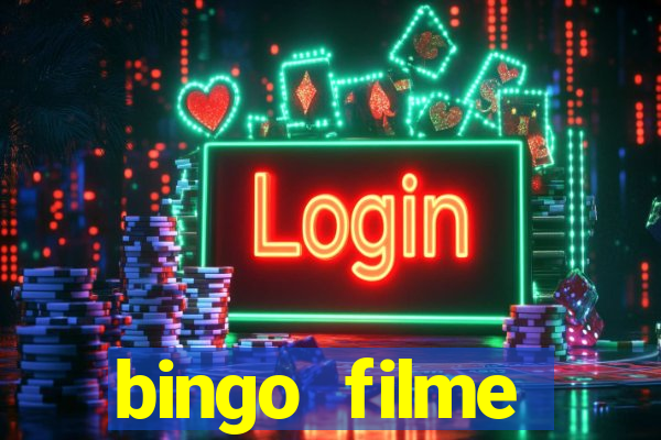 bingo filme assistir online